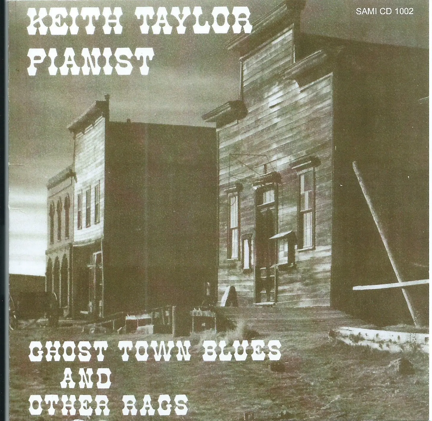 Ghost Town Blues & Other Rags